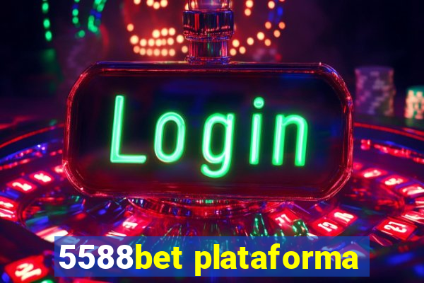 5588bet plataforma